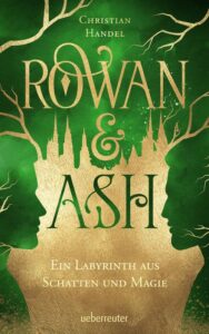 Cover von "Rowan & Ash" von Christian Handel