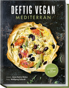 Cover des Kochbuches "Deftig Vegan Mediterran"