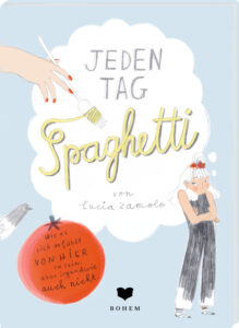 Cover des Buches "Jeden Tag Spaghetti"